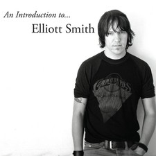 Elliott Smith An Introduction to Elliott Smith CD