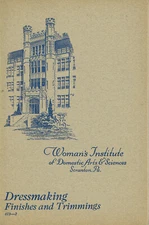 1920s Woman's Institute Sewing Book 413-2 Dressmaking Finishes & Trimming