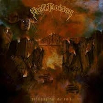 HELL POISON - Breathing for the Filth   CD  