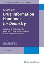 Drug Information Handbook for Dentistry - Paperback By Not Available - GOOD