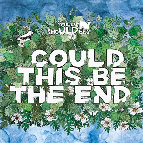 Golden Shoulders Could This Be The End (CD)