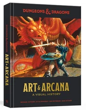 Art & Arcana - A Visual History - Dungeons & Dragons - Ten Speed Press