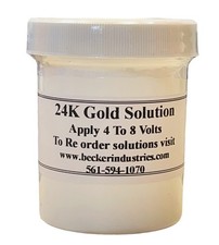 Becker 24K Gold Solution For Gold plating Kit Industrial Grade 4 Oz.