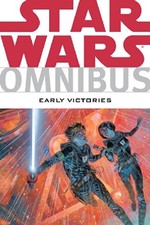 STAR WARS OMNIBUS: EARLY VICTORIES By Peet Janes & Chris Warner **BRAND NEW**