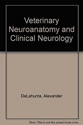 Veterinary Neuroanatomy and Clinical Neurology Hardcover Alexande
