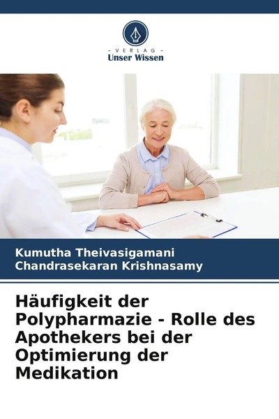 Kumutha Theivasigamani (U. A.) | HäUfigkeit Der Polypharmazie - Rolle Des...-image