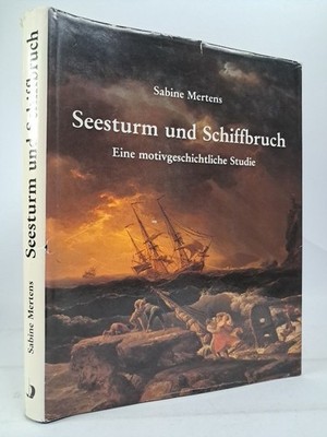 Buch: Seesturm und Schiffbruch, Sabine Mertens, 1987, Hinstorff Verlag