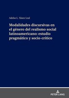 Adelso L. YáNez Leal | Modalidades Discursivas En El GéNero Del Realismo...