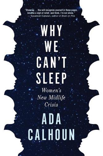 Thumbnail - Ada Calhoun Why We Can't Sleep (gebundene Ausgabe)
