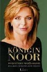Königin Noor von Jordanien. Mein Leben von Noor Al Hussein | Buch | Zustand gut - Bild 1 von 2