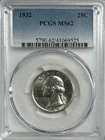1932 Washington Quarter, MS 62 PCGS, NR.