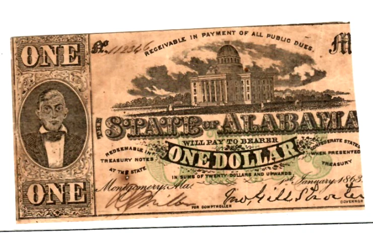 $1 "STATE OF ALABAMA" 1800'S (GREEN OVERPRINT) $1 "STATE OF ALABAMA" CRISPY(BUT) - Image 2 of 3