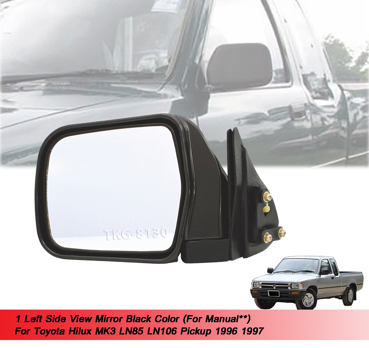 LH Manual Side View Mirror Black For Toyota Hilux MK3 LN85 Pickup