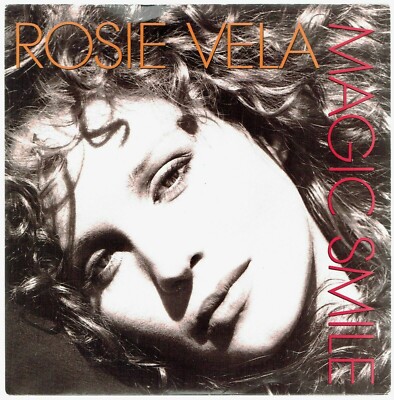 Rosie Vela - 7'' - Magic Smile (UK Picture Sleeve) A&M