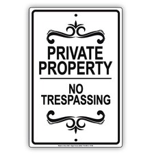 Private Property No Trespassing Wall Art Decor Novelty Aluminum Metal Sign