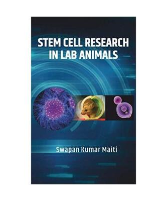 Stem Cell Research in Lab Animals, Swapan Kumar Maiti