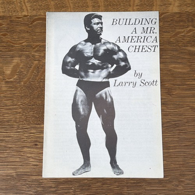 #ad Original Larry Scott Building A Mr. America Chest Bodybuilding Booklet Book $41.99