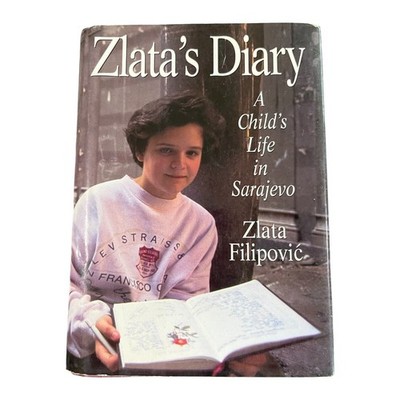Zlata's Diary : A Child's Life in Sarajevo by Zlata Filipovic (1994, Hardcover)
