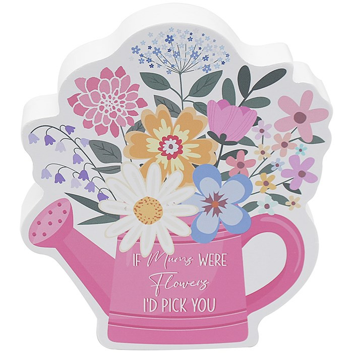 Mum Floral Bouquet Sentimental Plaque - If Mums Were Flowers I'd Pick You