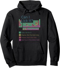 Funny Can I Lick It Funny Periodic Table Of Elements Unisex Hooded Sweatshirt