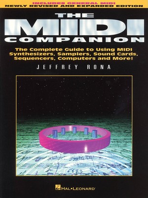 The MIDI Companion: Complete Guide to Using Midi Synthesizers, Samplers, Sou...
