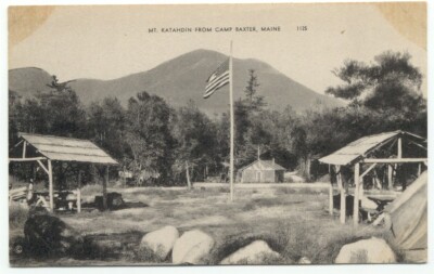 Mt. Katahdin From Camp Baxter ME Postcard Maine