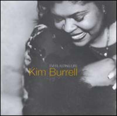 Everlasting Life by Kim Burrell: Used