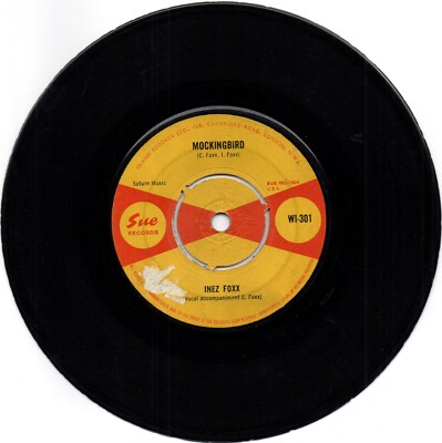 Inez Foxx - Mockingbird/ He's The One You Love. BIG R&B SOUL 2 SIDER / GET IT 7''
