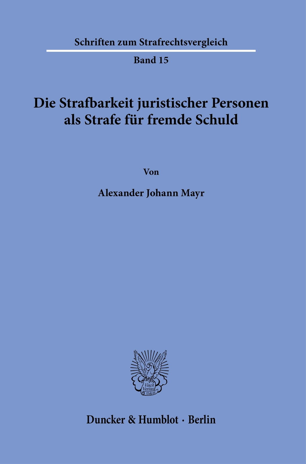 Thumbnail - Die Strafbarkeit Juristischer Personen Als Strafe Für Fremde Schuld.