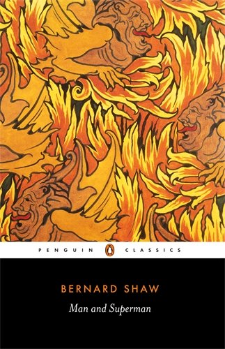 Man and Superman (Bernard Shaw Library) - Shaw, George Bernard
