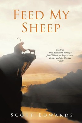Feed My Sheep Scott Edwards Taschenbuch Englisch 2026 Westbow Press