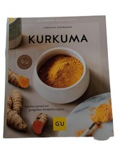 Kurkuma Ratgeber Gesundheit Christina Wiedemann GU Rezepte Ayurveda