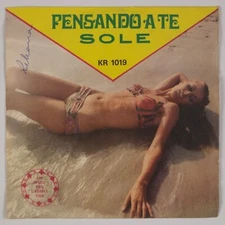 RINO GIONCHETTA: Pensando A Te / Sole ’69 Italy Pop Chanson Sexy Cover 7"