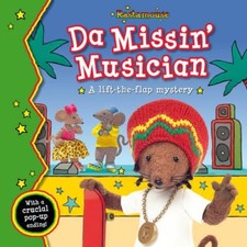 Rastamouse: Da Missin' Musician By Genevieve Webster, Michael de Souza