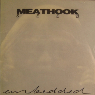 RARE! - MEATHOOK SEED - Embedded - CD - Free Ship!