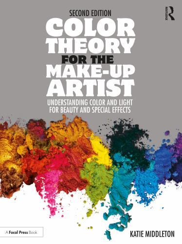 Color Theory for the Make-Up Artist : Understanding Color and Light for ...