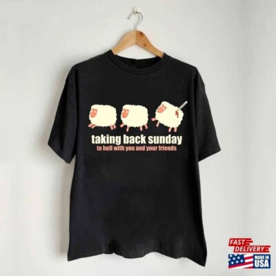 Taking Back Sunday To Hell With You And Your Friend T-Shirt TT1412