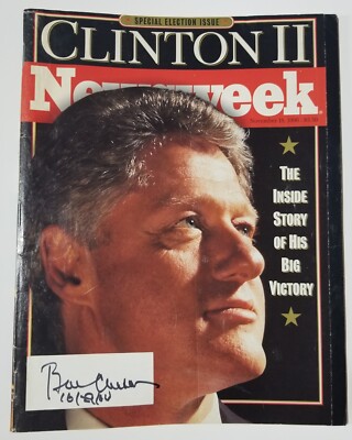 Bill Clinton REAL hand SIGNED Newsweek Magazine JSA LOA Autographed ...