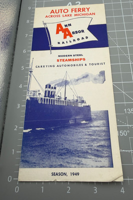 Vintage 1949 Ann Arbor Railroad Steamship Lake Michigan Auto Ferry Brochure
