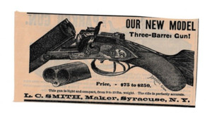 L.C. SMITH NEW MODEL THREE-BARREL GUN 1885 Print Catalog Ad Syracuse