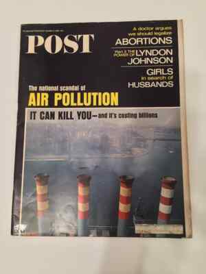 SATURDAY EVENING POST October 8 1966 Vol 239 #21 Legalize ABORTION AIR POLLUTION