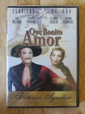 *DVD NUEVO* Que Bonito Amor ANTONIO AGUILAR, LOLA BELTRAN Y LUZ MARIA AGUILAR
