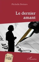 Le Dernier Amant Michelle Bottaro Taschenbuch 80 S. FranzöSisch 2022