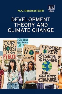 Development Theory and Climate Change by M. A.M. Salih - 9781800888135