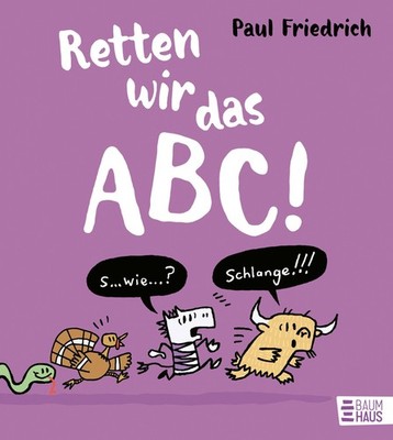 Retten wir das ABC! Paul Friedrich