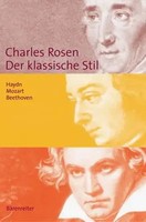 Der Klassische Stil. Haydn, Mozart, Beethoven | Charles Rosen | Taschenbuch