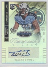 2014 Contenders Championship Ticket 23/99 Taylor Lewan (Seat Row Sec) Auto a0s