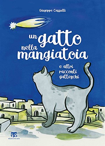 9788862404969 Un gatto nella mangiatoia e altri racconti gatteschi - Giuseppe Ca
