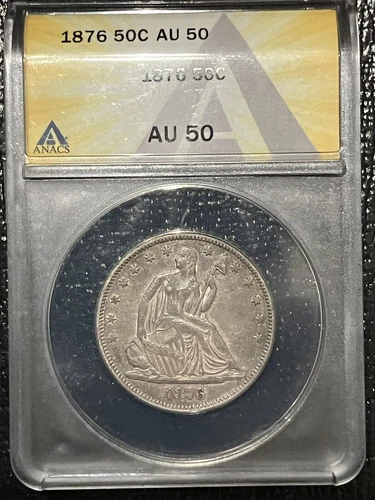 1876 Seated Liberty Silver Half Dollar 50C ANACS AU 50