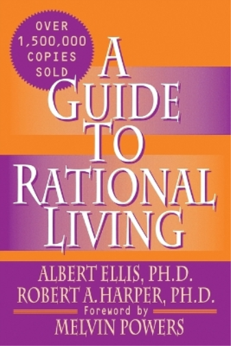 Robert Harper Albert Ellis A Guide to Rational Living (Tascabile)